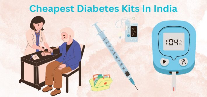 Top 10 Cheapest Diabetes Kits With Prices In India