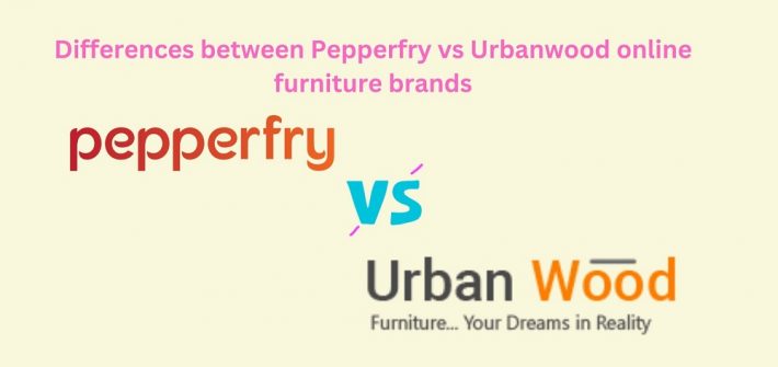 Pepperfry vs Urbanwood