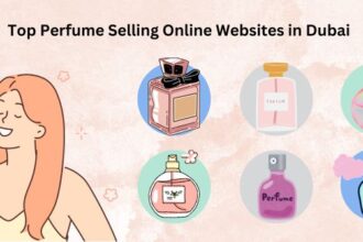 Top Perfume Selling Online Websites in Dubai