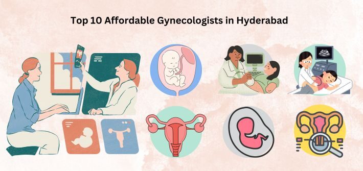 Top 10 Affordable Gynecologists in Hyderabad